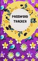 Password Tracker: Internet Password Logbook with Floral Design So You Can Log Into Your Accounts Without Brain Farts - Logbook, Organizer, Tracker Journal to Protect 
