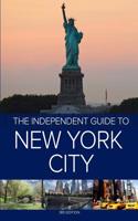 Independent Guide to New York City - 3rd Edition