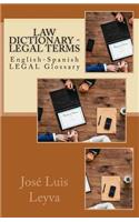 Law Dictionary - Legal Terms: English-Spanish Legal Glossary