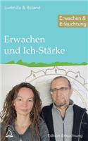 Erwachen und Ich-Stärke