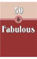 50 & Fabulous