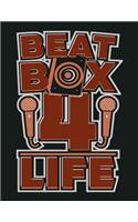 Beat Box 4 Life: Lined Ruled Paper and Staff Manuscript Paper for Notes Lyrics and Music