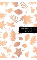 Fishing Log Book: Fisherman's Record Journal- Fishing Note Book- Boat Log Template - Fishing Activities Dairy - Man, Woman, Girls, Boys and Professionals. Paperback