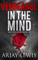 Vengeance In The Mind