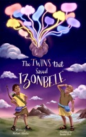 Twins That Saved Izonbele