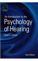 An Introduction to the Psychology of Hearing