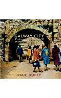 Galway City Snapshots Through Time