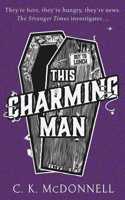 This Charming Man: (The Stranger Times 2)(2 The Stranger Times)