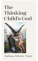 Thinking Child's God