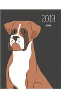 2019 Boxer: Dated Weekly Planner with to Do Notes & Dog Quotes - Boxer Brown(17 Awesome Calendar Planners for Dog Owners Dark)