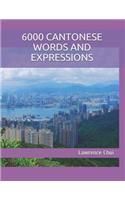6000 Cantonese Words and Expressions