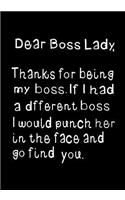 Dear Boss Lady, Thanks for Being My Boss