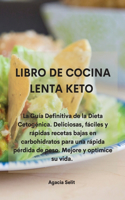 Libro de Cocina Lenta Keto