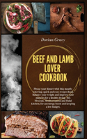 Beef and Lamb Lover Cookbook