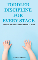 Toddler Discipline for Every Stage