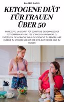Ketogene Diät Für Frauen Über 50