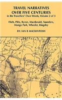 Travel Narratives Over Five Centuries - Volume 2