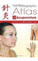 Photographic Atlas of Acupuncture