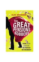 The Great Pensions Robbery