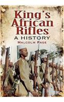 A History of the King's African Rifles and East African Forces