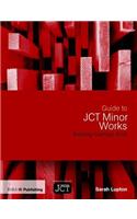 Guide to Jct Minor Works Building Contract 2016