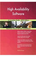 High Availability Software A Complete Guide - 2020 Edition