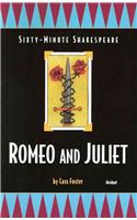 The Sixty-Minute Shakespeare--Romeo and Juliet