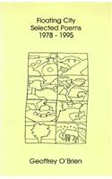 Floating City: Selected Poems 1978-1995