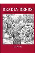 Deadly Deeds: A Compilation of Buckingham Murder Cases