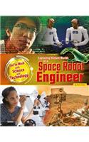 Exploring Distant Worlds as a Space Robot Engineer