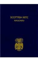Scottish Rite Masonry Volume 2