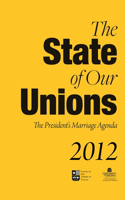 The State of Our Unions 2012