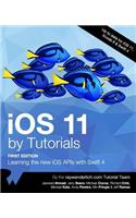 IOS 11 by Tutorials: Learning the New IOS APIs with Swift 4