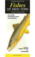 Freshwater Fishes of New York: A Guide to Game Fishes