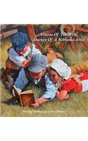 Visions Of The West, Journey Of A Nebraska Artist