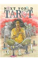 Next World Tarot: Hardcover Art Collection