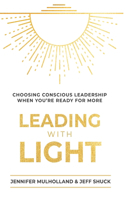 Leading with Light