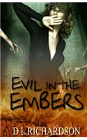 Evil in the Embers: (2 Shivers Novellas)