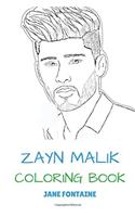 Zayn Malik Coloring Book: Clairvoyant Singer and One Direction Mastermind Beautiful R&b Artist and Producer Zayn Malik Inspired Adult Coloring Book (Zayn Malik Books)