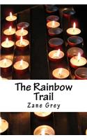 The Rainbow Trail