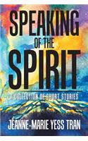 Speaking of the Spirit
