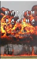 Napalm Psalms: Poetry and Other Scribblings: Poetry and Other Scribblings