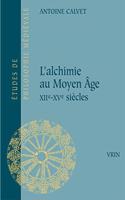 L'Alchimie Au Moyen Age