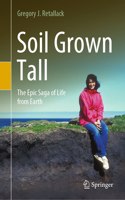 Soil Grown Tall