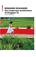 Designed Ecologies