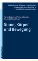 Sinne, Korper Und Bewegung
