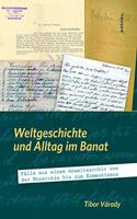 Weltgeschichte und Alltag im Banat