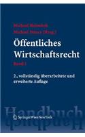 Handbuch Des Ffentlichen Wirtschaftsrechts: Band 1 / Band 2