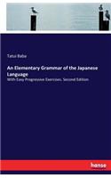 Elementary Grammar of the Japanese Language
