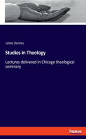 Studies in Theology